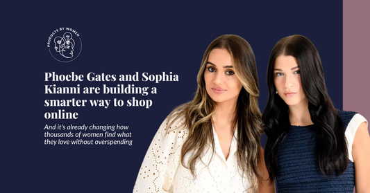 Phoebe Gates and Sophia Kianni are building a smarter way to shop online, and it's already changing how thousands of women find what they love without overspending